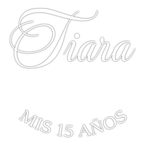 Tiara, mis 15 años